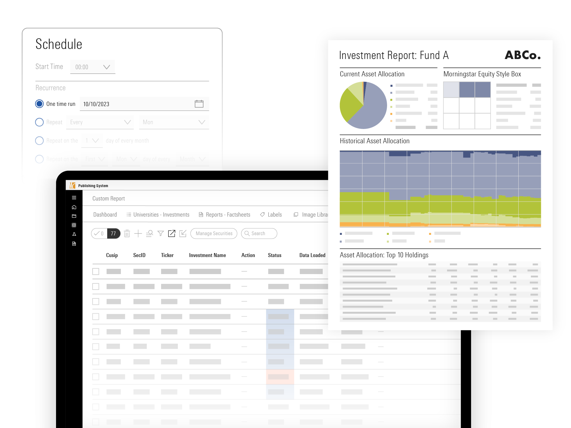 An illustration showing a Publishing System custom report dashboard, an investment report, and schedule module.